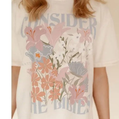 Consider The Lilies Tee
