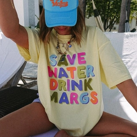 Save Water Drink Margs Tee