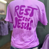 Rest in Jesus Tee