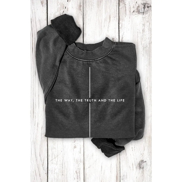 Way Truth and Life Sweatshirt