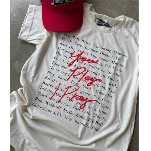 You Play, I Pray Tee