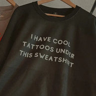 Cool Tattoos Sweatshirt