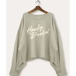 Howdy Darlin Sweatshirt