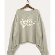 Howdy Darlin Sweatshirt