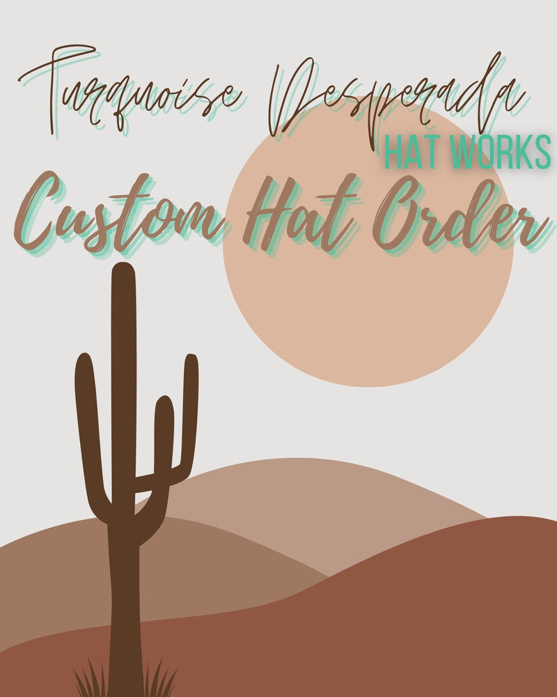 CUSTOM HAT Order