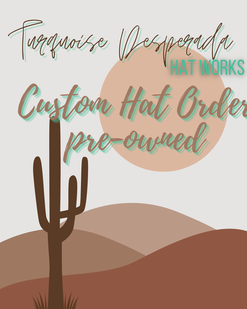 Pre-Loved Custom Hat Order